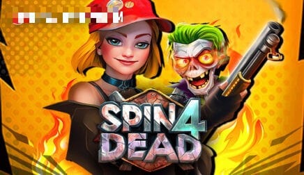 Spin 4 Dead